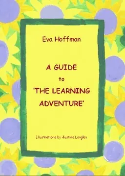 A Guide to 'The Learning Adventure'